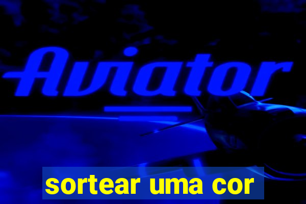 sortear uma cor